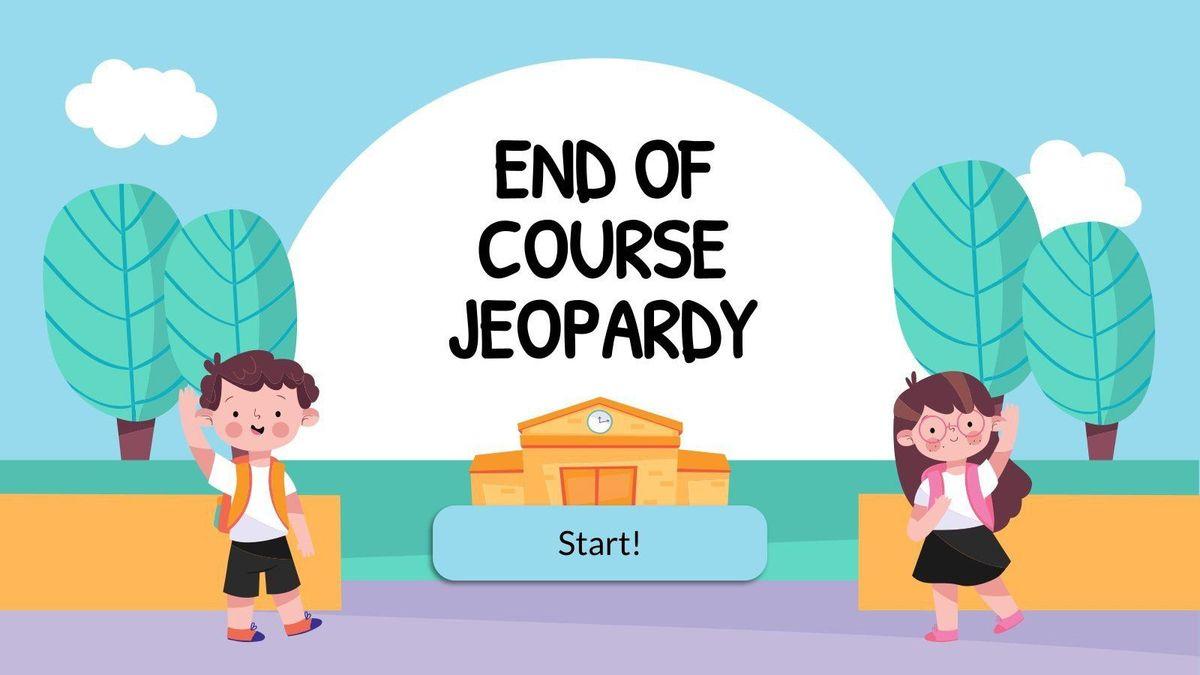 End of Course Jeopardy Interactive Presentation
